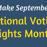 National Voting Rights Month 